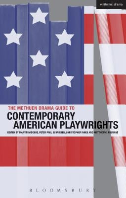 The Methuen Drama Guide to Contemporary American Playwrights by Adler, Tom