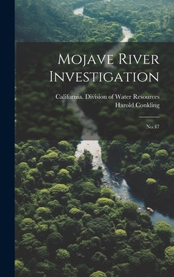 Mojave River Investigation: No.47 by Conkling, Harold