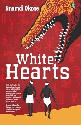 White Hearts by Okose, Nnamdi