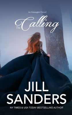 The Calling by Sanders, Jill