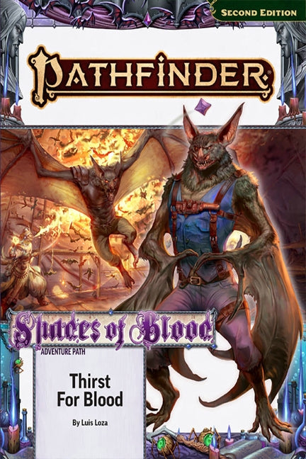 Pathfinder Adventure Path: Thirst for Blood (Shades of Blood 1 of 3) (P2) by Loza, Luis