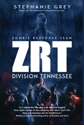 Zrt: Division Tennessee by Grey, Stephanie