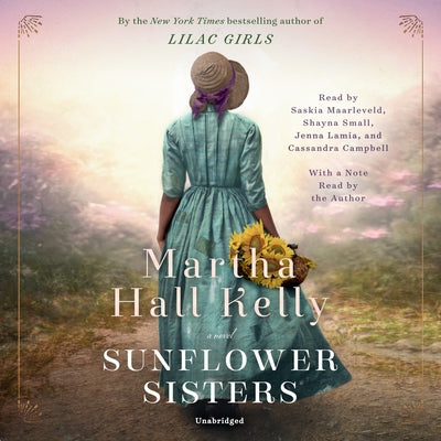 Sunflower Sisters by Kelly, Martha Hall