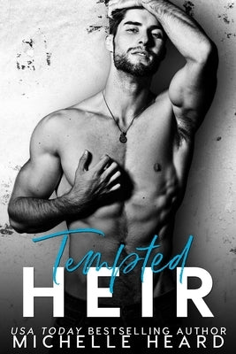 Tempted Heir by Heard, Michelle