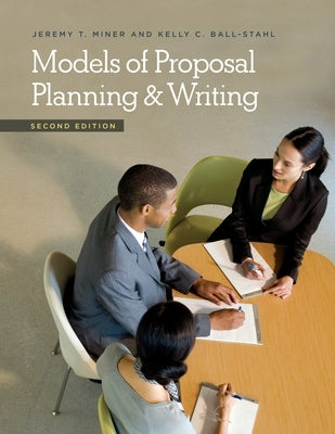 Models of Proposal Planning & Writing by Miner, Jeremy