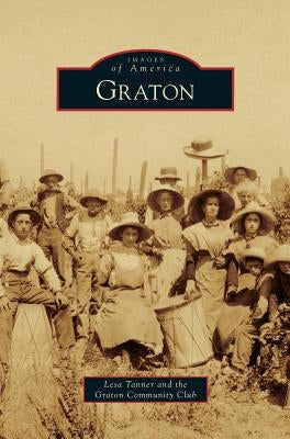 Graton by Tanner, Lesa