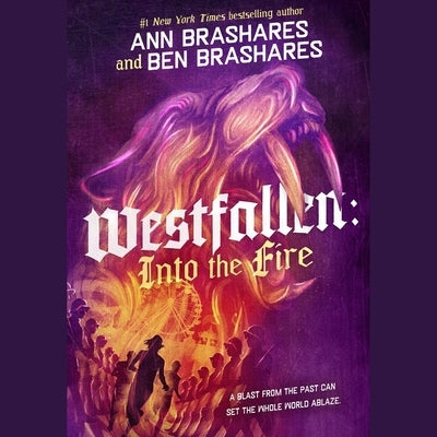 Into the Fire by Brashares, Ann