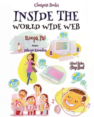Inside the World Wide Web by Pai, Roopa