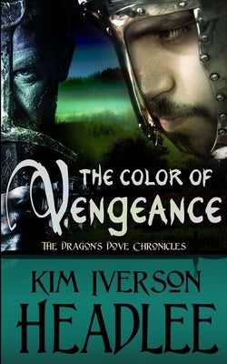 The Color of Vengeance by Headlee, Kim Iverson