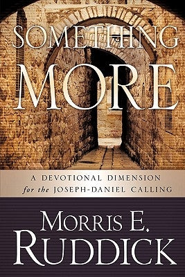 Something More by Ruddick, Morris E.