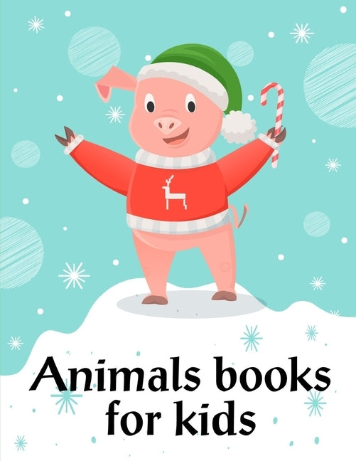 Animals Books For Kids: Funny animal picture books for 2 year olds by Mimo, J. K.
