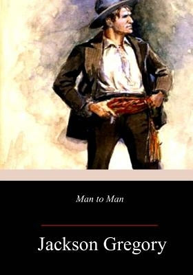 Man to Man by Gregory, Jackson