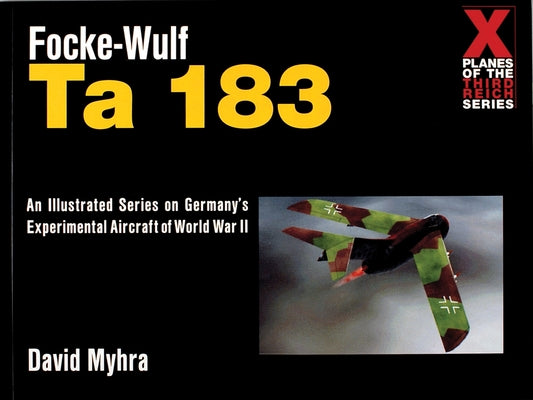 Focke-Wulf Ta 183 by Myhra, David