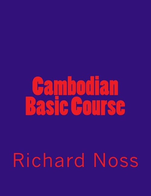 Cambodian Basic Course by Proum, Im
