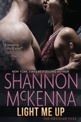 Light Me Up by McKenna, Shannon
