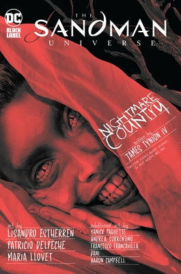 The Sandman Universe: Nightmare Country Vol. 1 by Tynion IV, James