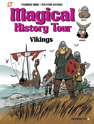 Magical History Tour #8: Vikings by Savoia, Sylvain
