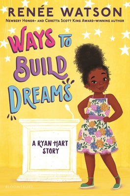 Ways to Build Dreams by Watson, Renee