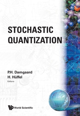 Stochastic Quantization by P Damgaard