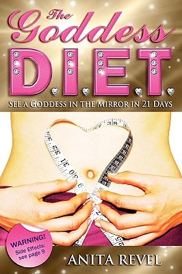 The Goddess DIET by Revel, Anita