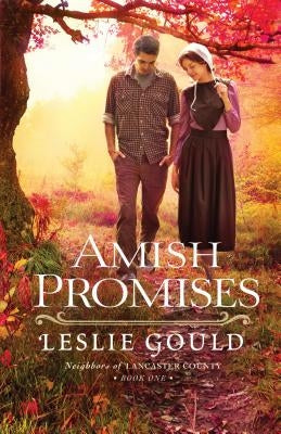 Amish Promises by Gould, Leslie
