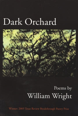 Dark Orchard by Wright, William