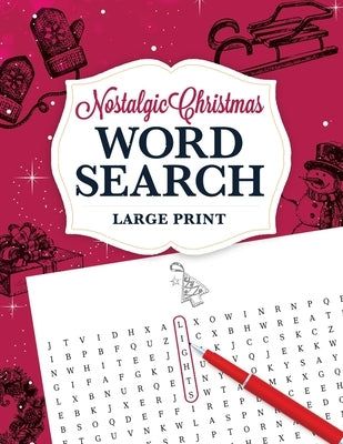 Nostalgic Christmas Word Search LARGE PRINT: Brain Game Puzzle Book by Press, Hillsberry