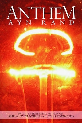 Anthem by Rand, Ayn