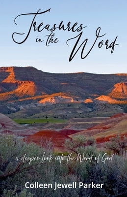 Treasures in the Word by Parker, Colleen Jewell