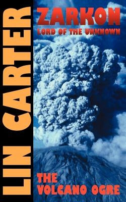 The Volcano Ogre by Carter, Lin