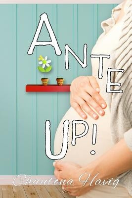 Ante Up! by Havig, Chautona