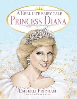 A Real Life Fairy Tale Princess Diana by Pridham, Emberli