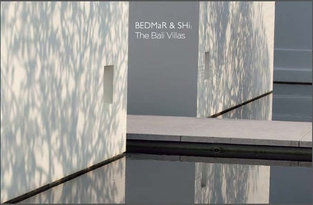 The Bali Villas: Bedmar & Shi: Boxed Limited Edition by Smyth, Darlene