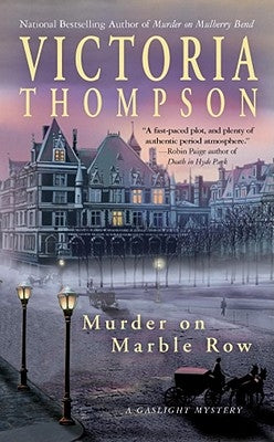 Murder on Marble Row: A Gaslight Mystery by Thompson, Victoria