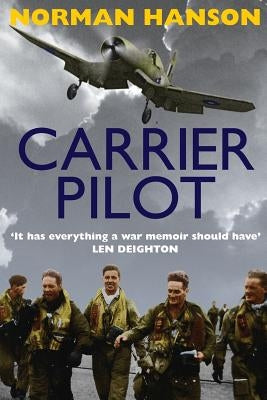 Carrier Pilot by Hanson, Norman