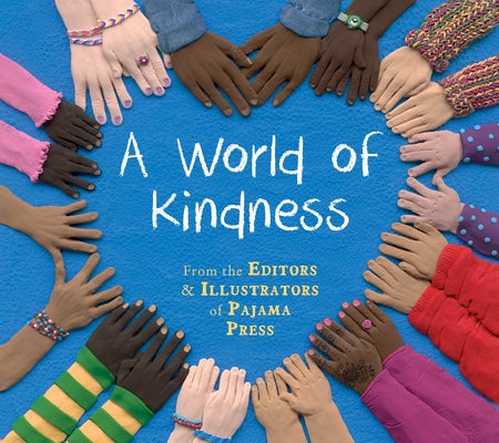 A World of Kindness by Bender, Rebecca