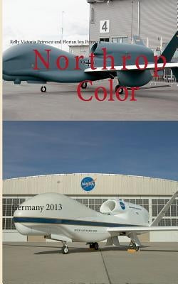 Northrop Color: Germany 2013 by Petrescu, Relly Victoria