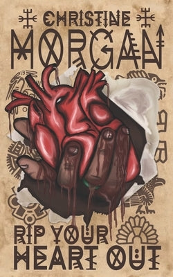 Rip Your Heart Out by Morgan, Christine