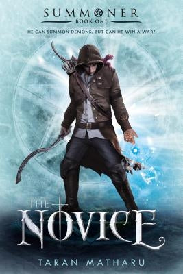 The Novice by Matharu, Taran