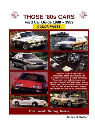 Those 80s Cars - Ford by Kaster, James