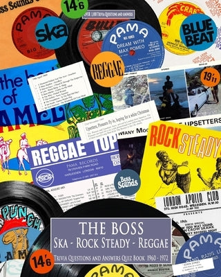 THE BOSS Ska RockSteady Reggae Trivia quiz book by Bailey, John