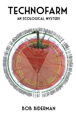 Technofarm by Biderman, Bob