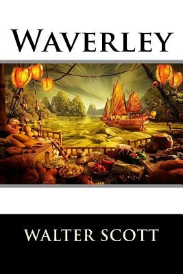 Waverley by Walter Scott