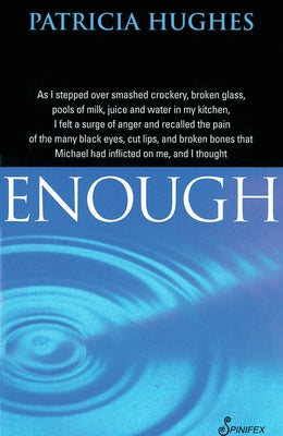Enough by Hughes, Patricia