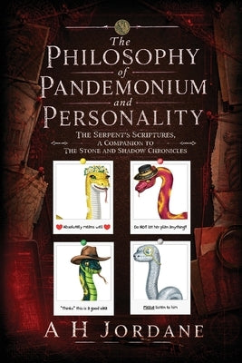 The Philosophy of Pandemonium and Personality by Jordane, A. H.
