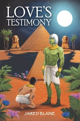 Love's Testimony by Blaine, Jaired