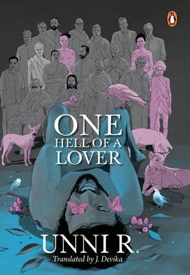 One Hell of a Lover by R, Unni