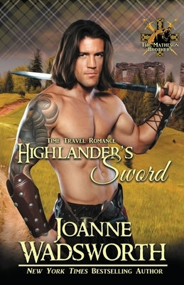 Highlander's Sword by Wadsworth, Joanne