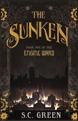 The Sunken by Green, S. C.
