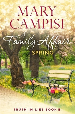 A Family Affair: Spring by Campisi, Mary